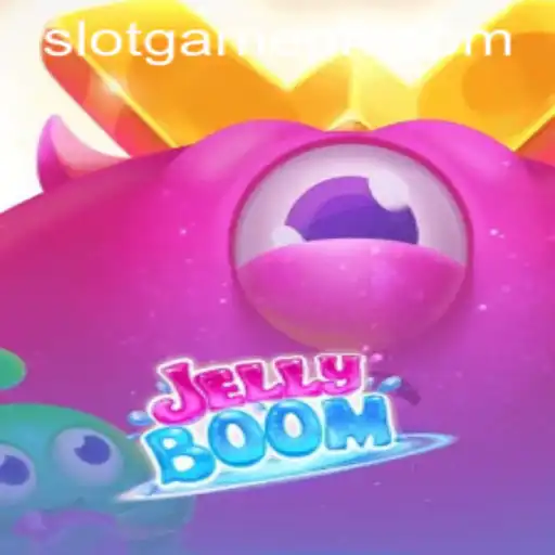 JellyBoom: A New Slot Game Experience