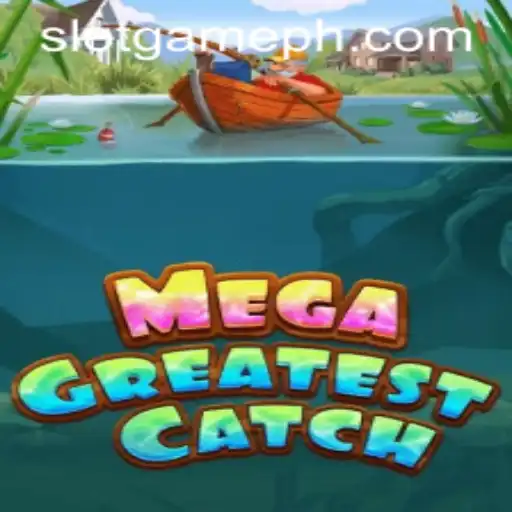 Exploring the Exciting MegaGreatestCatch Slot Game