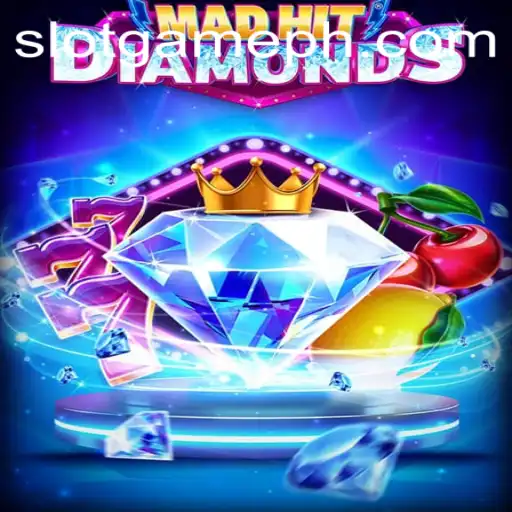 Embark on a Dazzling Adventure with MadHitDiamonds: The Ultimate Slot Game Experience
